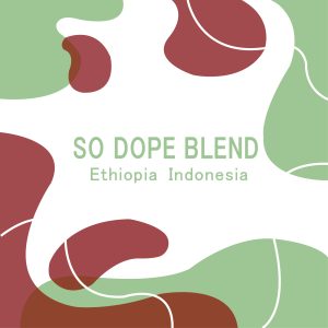 So Dope Blend